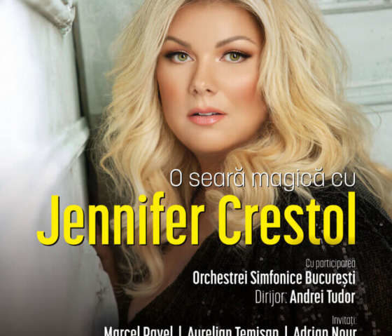 Jennifer Crestol va cânta pe scena Operei Naţionale Bucureşti