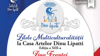 Zilele Multiculturalității la Casa Artelor Dinu Lipatti – Ediția a XIII-a!