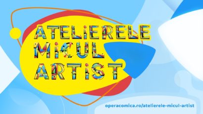 O nouă serie de Ateliere “Micul Artist”, la Opera Comică pentru Copii