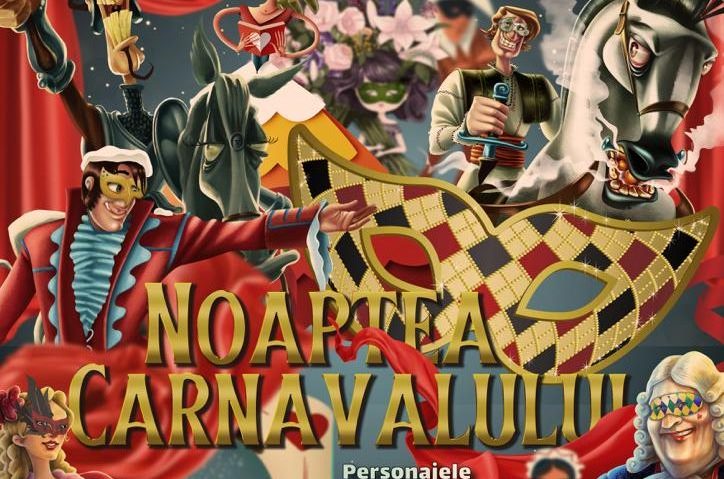 O nouă ediție a evenimentului „Noaptea Carnavalului”!