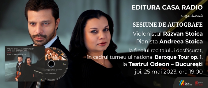 Editura Casa Radio: Sesiune de autografe Răzvan Stoica – Andreea Stoica, pe albumul ”Lost in Translations”