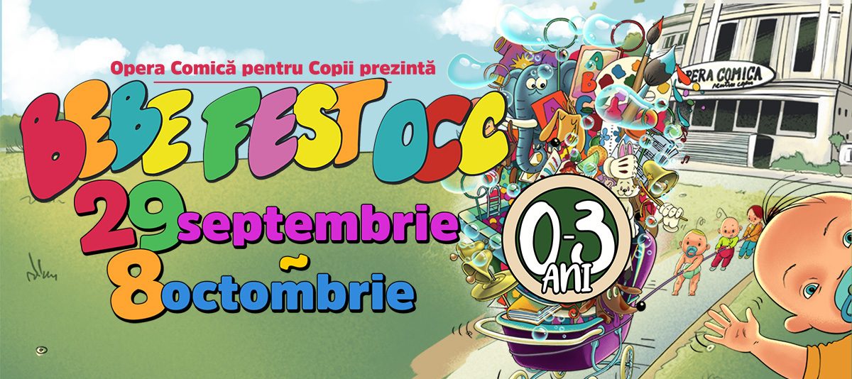 Începe a patra ediție a festivalului Bebe Fest la Opera Comică pentru Copii