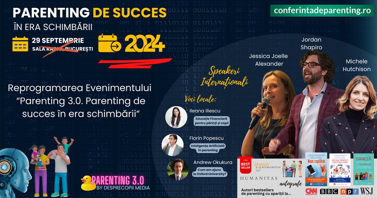 „Parenting 3.0. Parenting de succes în era schimbării”- Reprogramat