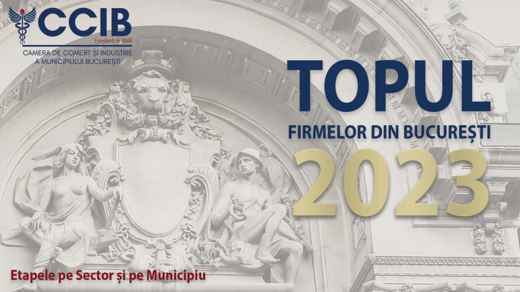 Topul firmelor din București – etapele pe sector și pe municipiu