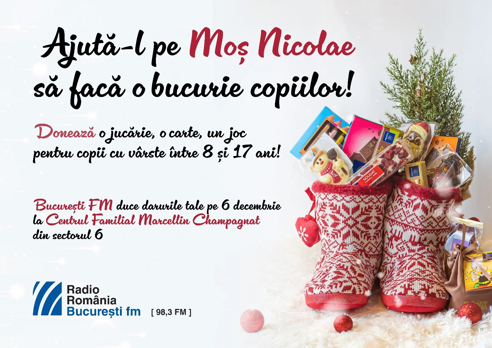 Ajută-l pe Moș Nicolae să ajungă și la ei!