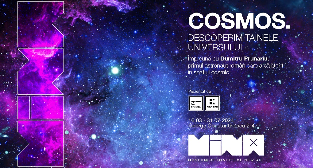 “Cosmos – Descoperă tainele universului”, un nou spectacol imersiv la MINA!