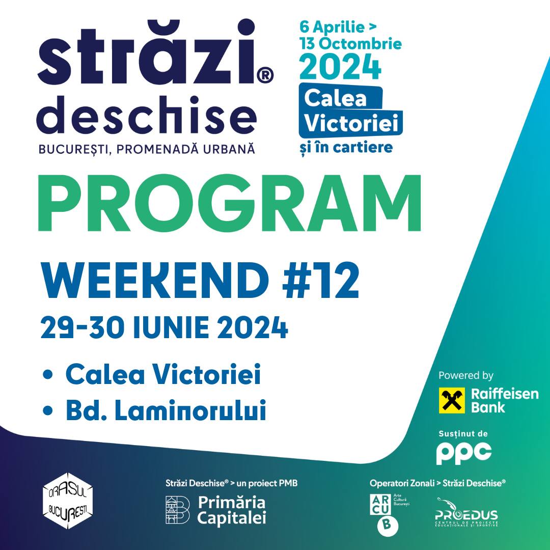 ”Strazi deschise” – PROGRAM