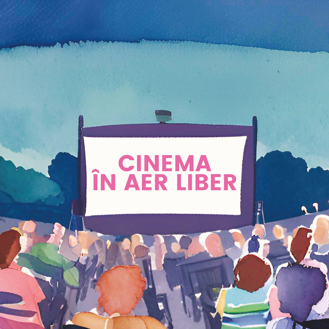 Ultima săptămână de proiecții din cadrul „Cinema în Aer Liber”