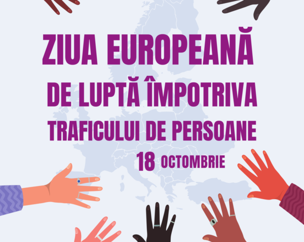 Evenimente dedicate Zilei Europene de Luptă Împotriva Traficului de Persoane