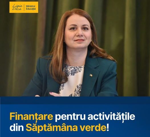Deca: 100 de milioane de lei – distribuiţi către şcoli pentru activităţile din “Săptămâna verde”