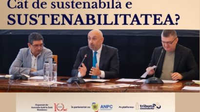 “Cât de sustenabilă este sustenabilitatea?” – o dezbatere extrem de utilă organizată de Asociația Sută la Sută Românesc