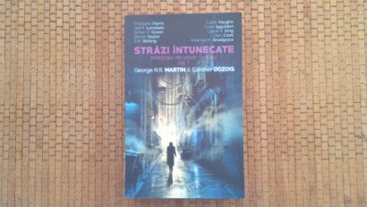 Bine de citit: Străzi întunecate – volumul 1; Antologie de urban fantasy