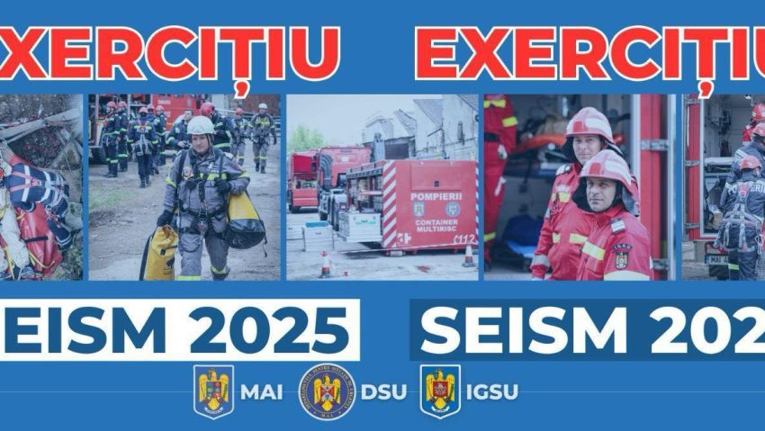 A început exerciţiul naţional “SEISM 2025”; DSU: Facem un apel de susţinere şi de înţelegere din partea populaţiei