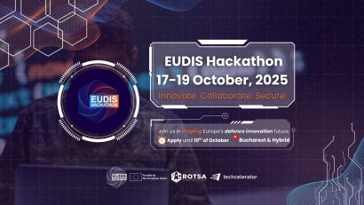 București găzduiește EUDIS Hackathon: inovație europeană pentru securitate și tehnologii dual-use