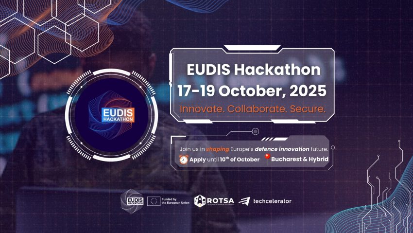 București găzduiește EUDIS Hackathon: inovație europeană pentru securitate și tehnologii dual-use