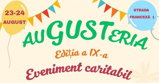 Târgul caritabil „AuGUSTeria” revine în weekend pe Strada Franceză din Capitală