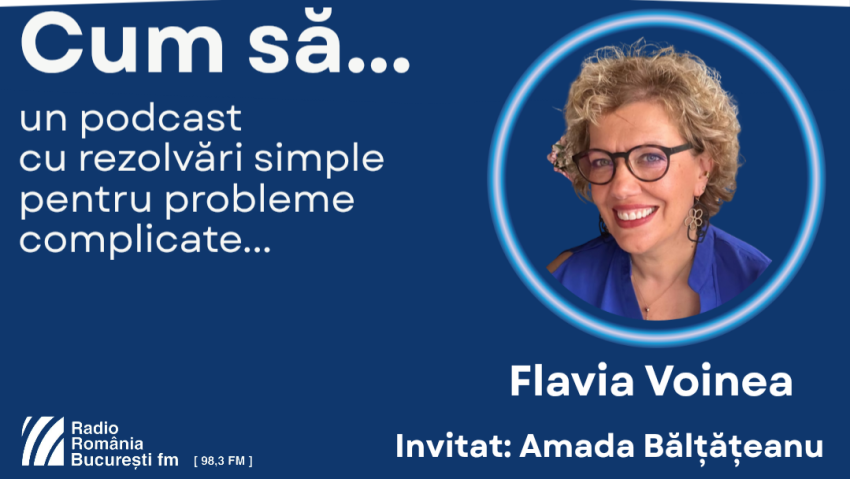 Podcastul „Cum să…”, realizat de Flavia Voinea la București FM, inclus în EBU Podcast Catalogue 2025!