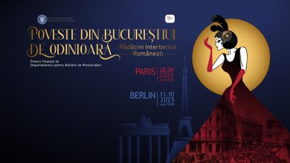 Lansare proiect “Poveste din Bucureştiul de Odinioară – Rădăcini interbelice româneşti”