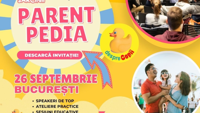 ParentPedia, eveniment dedicat părinților și viitorilor părinți, pe 26 septembrie la București