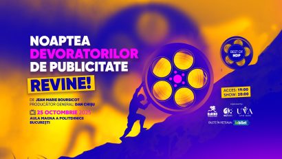 Noaptea Devoratorilor de Publicitate 2025 – Magia reclamelor care nu dorm