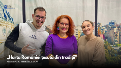 VIDEO| “Harta României țesută din tradiții”: Patrimoniul imaterial devine experiență vie