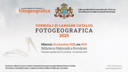 FOTOGEOGRAFICA 2025 – spectacol de lumină și culoare