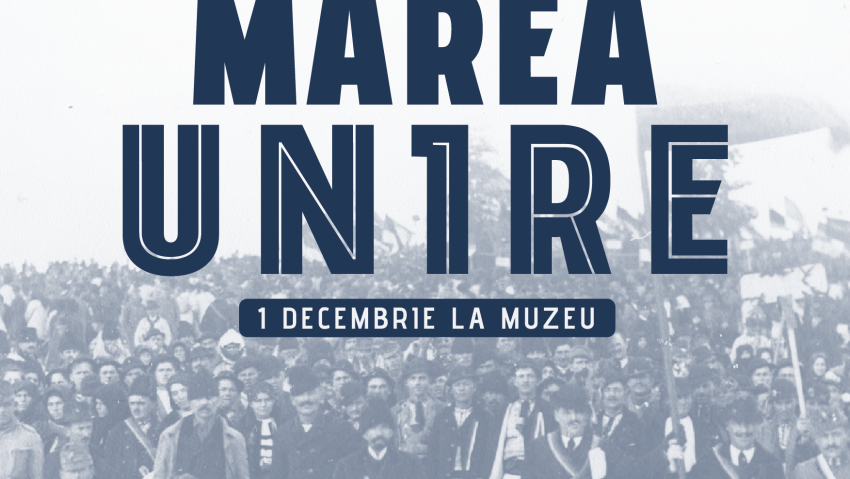 Ziua Națională sărbătorită la Muzeul Național de Istorie a României, pe 1 Decembrie