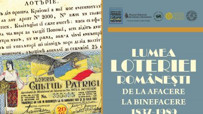 Expoziția „Lumea loteriei românești”, la Muzeul Național de Istorie a României