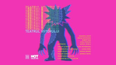 Premiera “Teatrul Viitorului” – H.O.T. Collective explorează anxietățile și teatrul interdisciplinar al lumii contemporane