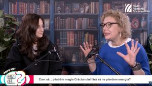 PODCAST: Cum să… păstrăm magia Crăciunului fără să ne pierdem energia?