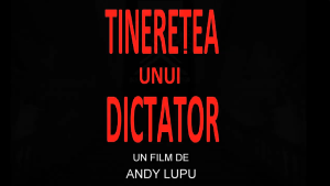 Radio România Cultural difuzează online filmul “Tinerețea unui dictator”