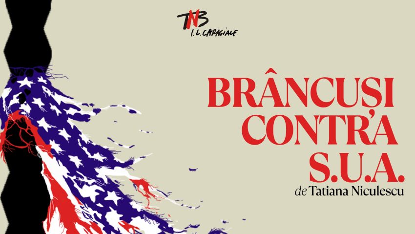 Spectacol-lectură „Brâncuși contra SUA” de Tatiana Niculescu, la TNB