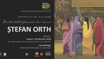 Galeria Madrigal vernisează expoziția artistului Ștefan Orth