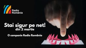 Radio România lansează campania „Stai sigur pe net”, pentru siguranța digitală a minorilor