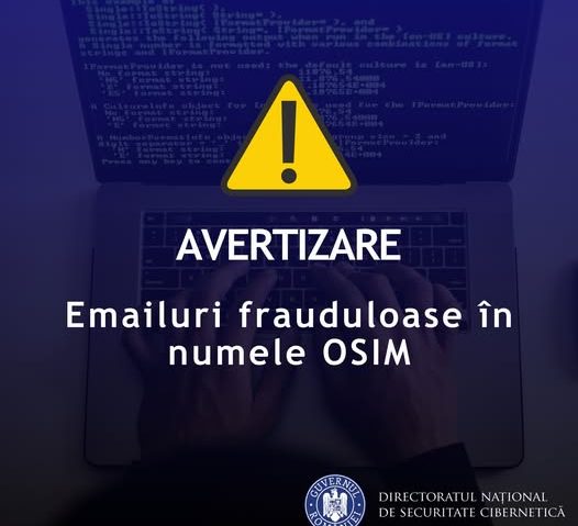 DNSC semnalează o serie de tentative de fraudă în numele OSIM