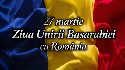 27 martie – Ziua Unirii Basarabiei cu România. Bucureștiul marchează 108 ani de la momentul istoric