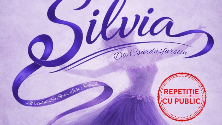 Repetiție generală cu acces pentru tineri la opereta „Silvia”, pe 24 martie, la Teatrul „Ion Dacian”