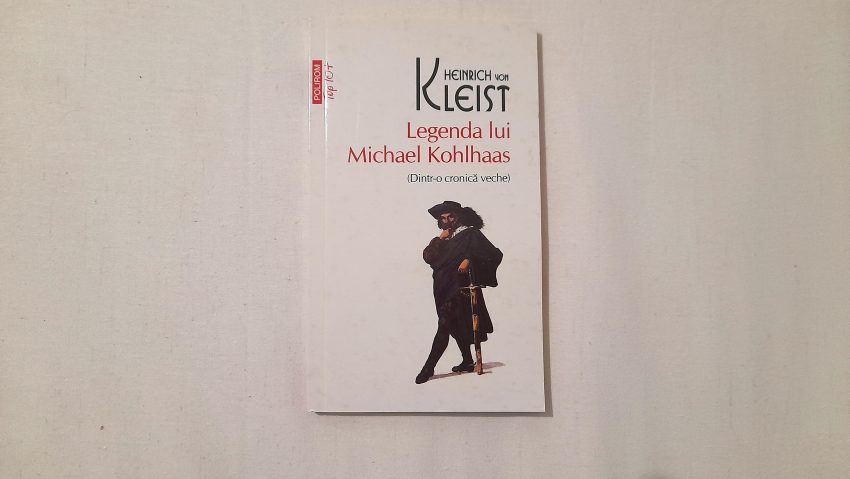 Bine de citit: Legenda lui Michael Kohlhaas