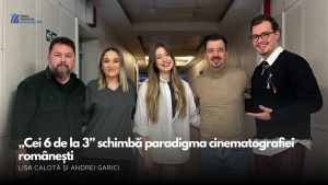 VIDEO| Lisa Calotă și Andrei Garici, la București FM: „Cei 6 de la 3” schimbă paradigma cinematografiei românești