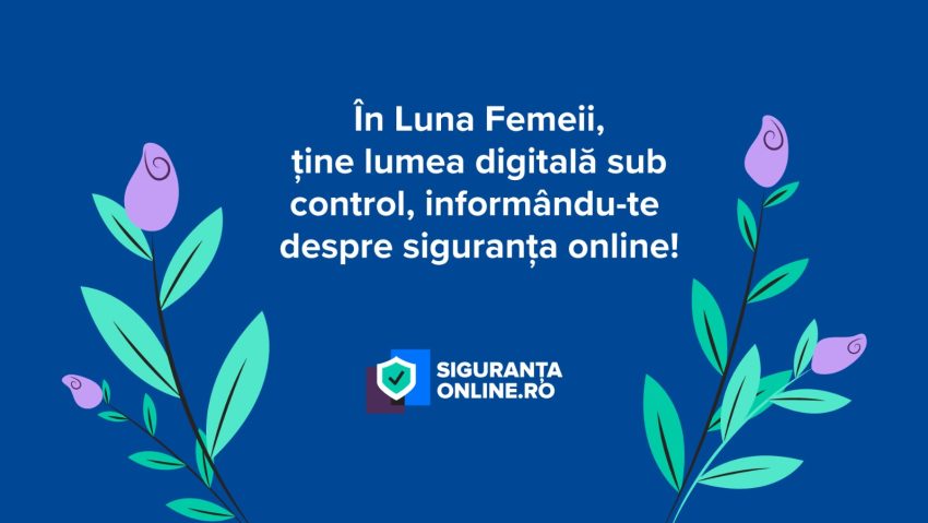 DNSC: Tentativele de fraudă se intensifică în această perioadă, cu ocazia Zilei Internaţionale a Femeii
