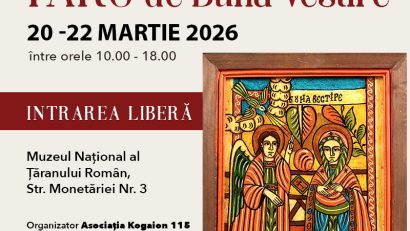 Târg de Buna Vestire – în weekend la Muzeul Naţional al Ţăranului Român