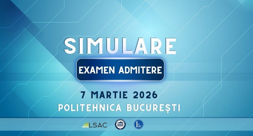 Sâmbătă – simularea examenului de admitere la Politehnica Bucureşti