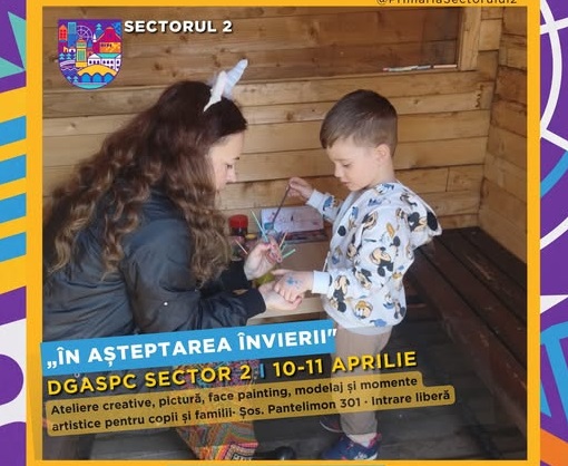Sector 2: Ateliere creative, pictură, face painting și momente artistice, de Paște
