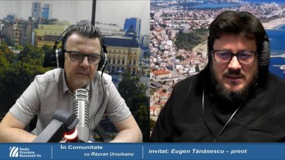 semnificația zilelor de Paște - cu preotul Eugen Tănăsescu