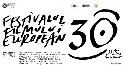 Festivalul Filmului European revine la București în ediția aniversară de 30 de ani