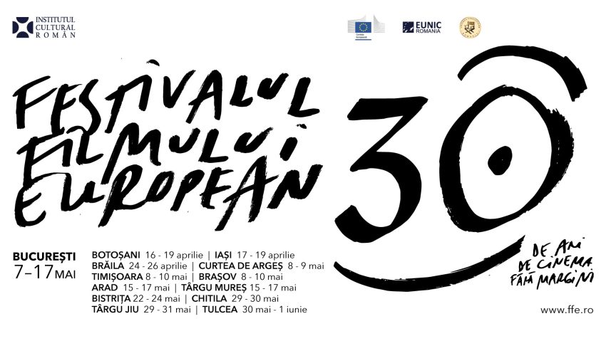 Festivalul Filmului European revine la București în ediția aniversară de 30 de ani