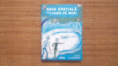 Bine de citit: “Nava spațială din livada de meri”