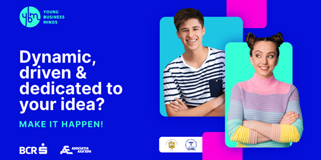 Înscrieri deschise pentru competiția Young Business Minds, dedicată liceenilor din București