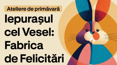 Ateliere gratuite de Paște pentru copii, în Sectorul 1 