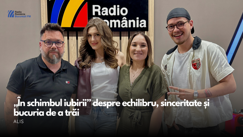 VIDEO| ALIS, la BucureștiFM: „În schimbul iubirii” este despre echilibru, sinceritate și bucuria de a trăi